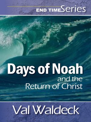cover image of Days of Noah and the Return of Christ